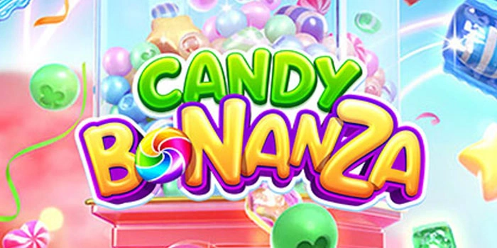 Strategi Slot Candy Bonanza Agar Selalu Dapat Jackpot Besar